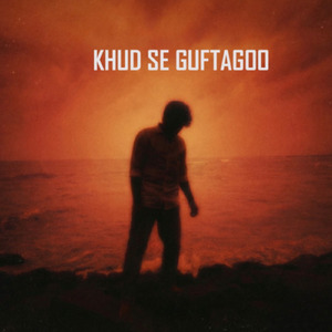 Khud Se Guftagoo