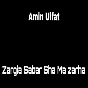 Zargia Sabar Sha Ma zarha