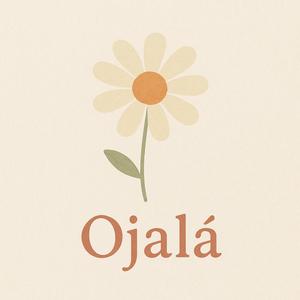 Ojalá
