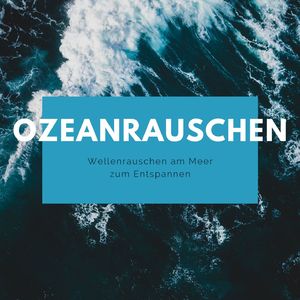 Ozeanrauschen