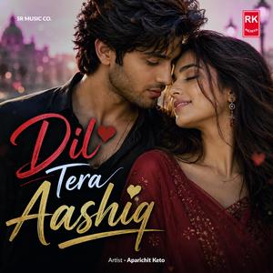Dil Tera Aashiq