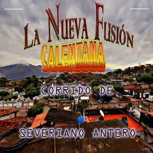 Corrido de Severiano Antero