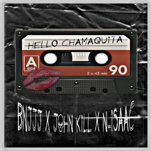 HELLO CHAMAQUITA