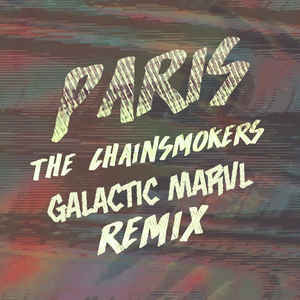 Paris (Galactic Marvl Remix)