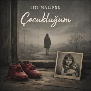 Çocukluğum
