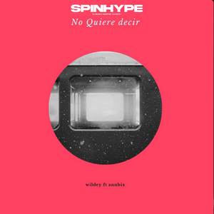 No Quiere Decir