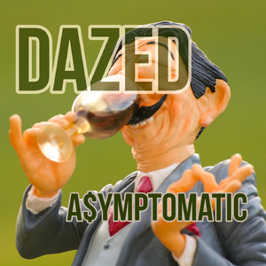 Dazed