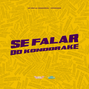 Se Falar do Konddrake