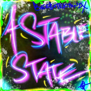 A Stable State