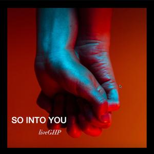 So Into You