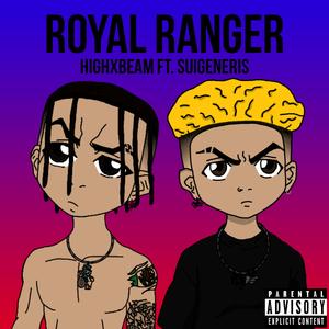Royal Ranger (feat. Suigeneris)