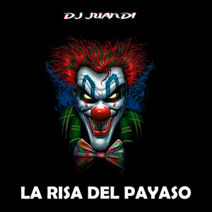 La Risa Del Payaso