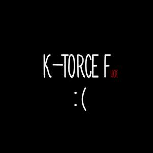 k-torce f :