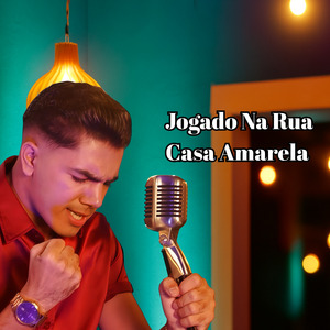 Jogado na Rua, Casa Amarela