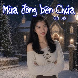 Mùa Đông Bên Chúa - EDM