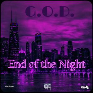 End of the Night (feat. Dope Boy Cash & Young Ola)