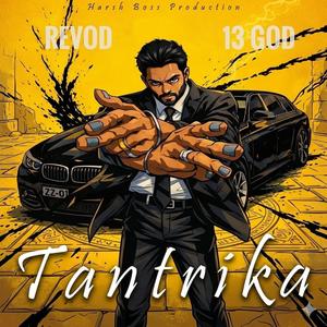 Tantrika (feat. 13 God & Revod)