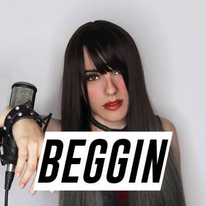 Beggin (Cover Español)
