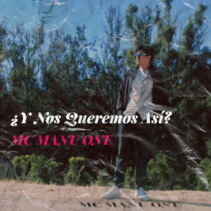 ¿Y Nos Queremos Así?