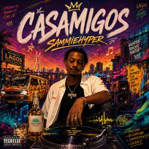 Casamigos (freestyle)