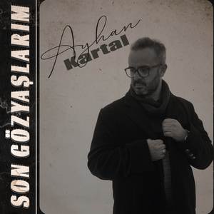 Son Gözyaşlarım