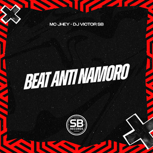 Beat Anti Namoro