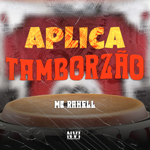 Aplica - Tamborzão