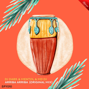 Arriba Arriba (Original Mix)