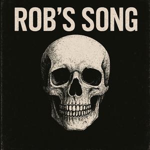 Rob's Song (feat. Lil Wayne)