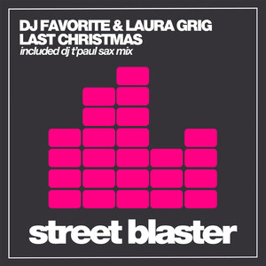 Last Christmas (DJ T'paul Sax Mix)