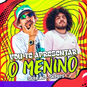 Vou Te Apresentar o Menino