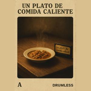 Drumless Hip hop Beat (Un plato de comida caliente)