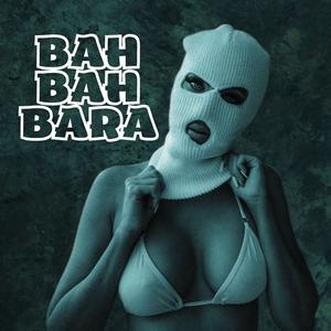 BAH BAH BARA (Official)