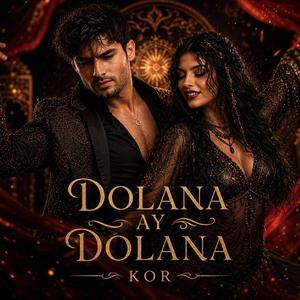 Dolana Ay Dolana