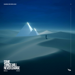 Some Things Will Never Change (Extended Mix)