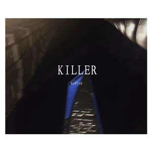 KILLER Part1