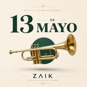 13 de Mayo • Feliz Cumpleaños (Corrido Tumbado)