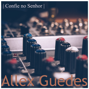 Confie no Senhor