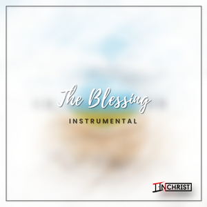 The Blessing (Instrumental)