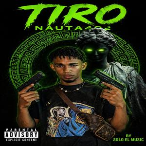 Tiro (feat. Nauta 402)
