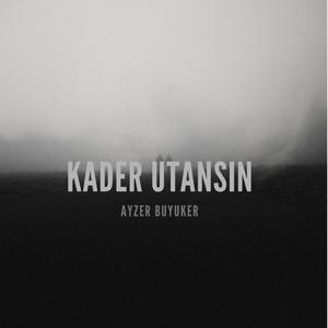 Kader Utansın - Mahkum