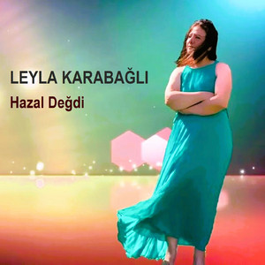 Hazal Değdi