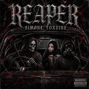 Reaper (feat. TOXZIUZ)
