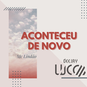 Aconteceu de Novo