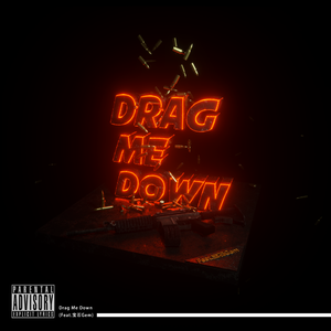 Drag Me Down (Feat.宝石Gem)