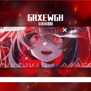 GRXEWGH(DJHAIOUREMIX)
