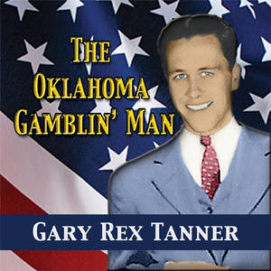 Oklahoma Gamblin' Man