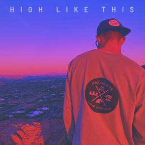 High Like This