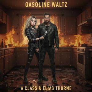 The gasoline waltz