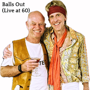 Balls Out (Live at 60)